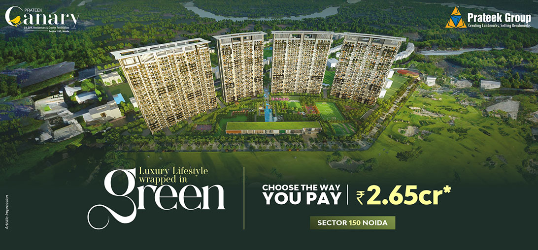 Prateek Canary Sector 150 Noida