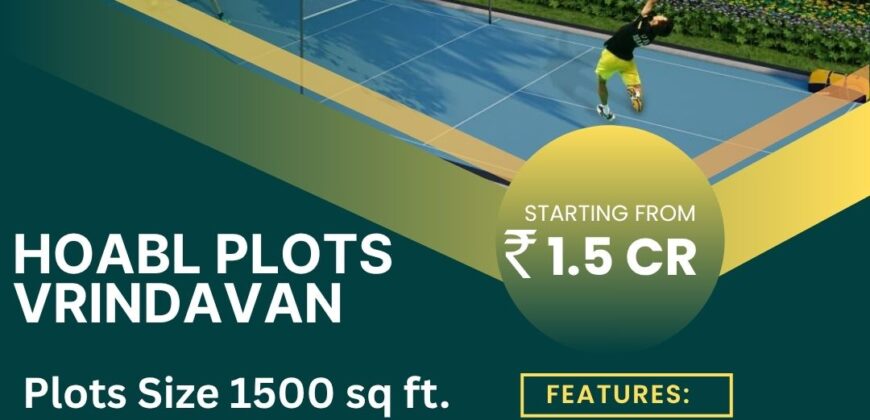 Hoabl Plots Vrindavan – A Sacred Investment in Land & Lifestyle