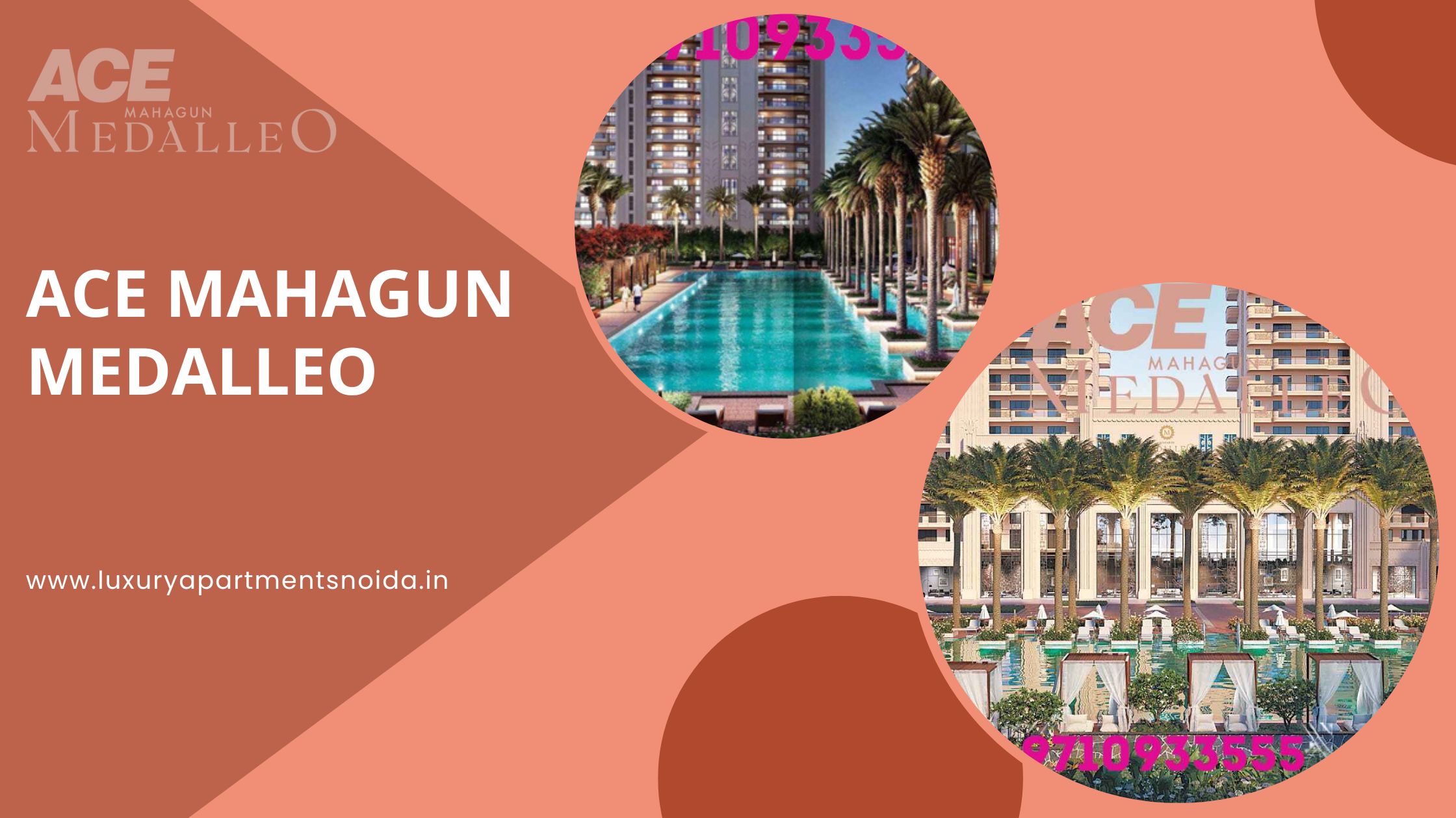 Buy ACE Mahagun Medalleo Flats in Sector 107 Noida – Premium Residences