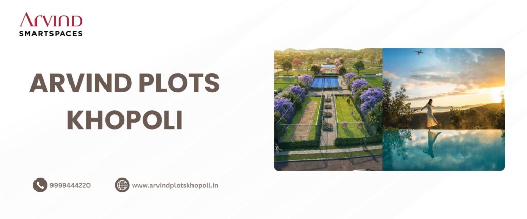 Arvind Plots Khopoli